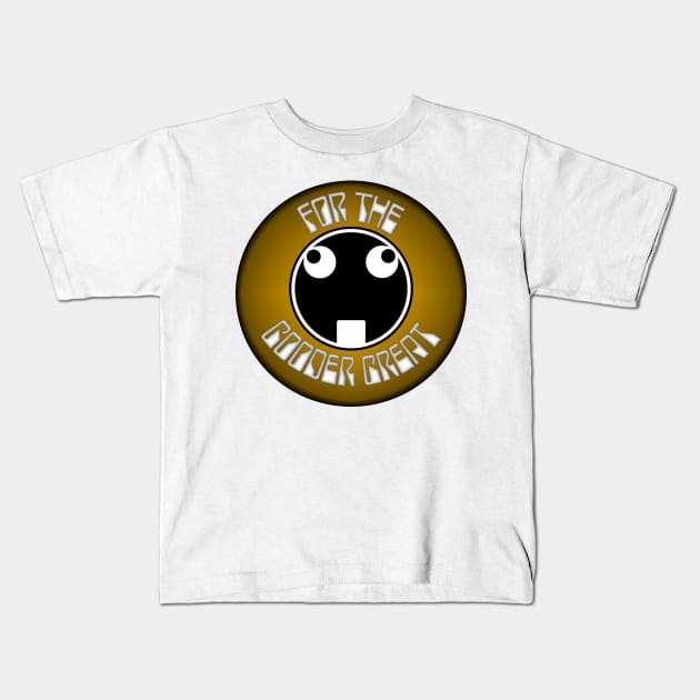 Tau Derp - For The Gooder Great Kids T-Shirt by SolarCross